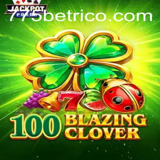 100BlazingClover: A Aventura Inovadora no Mundo dos Jogos