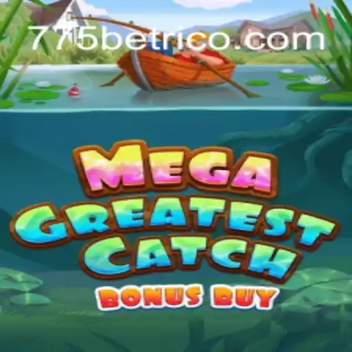 Descubra o Universo de MegaGreatestCatchBonusBuy no Mundo de Apostas 775bet